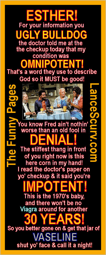 The Funny Pages - Fred Sanford's Libido!