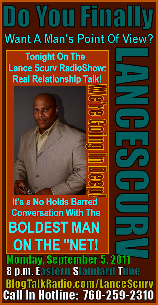 The LanceScurv Talk Show - Real Relationship Talk!