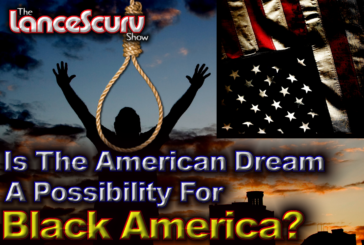 Is The American Dream A Possibility For Black America?
