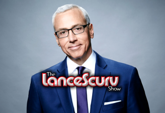 LanceScurv Speaks On His Appearance On The Dr. Drew Show! - The LanceScurv Show