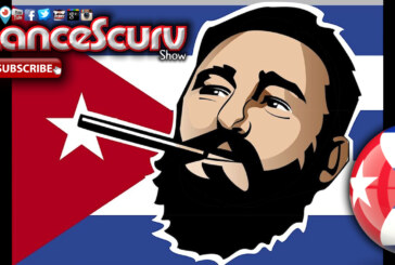 The Legacy Of Fidel Castro: Dictator Or Freedom Fighter? - The LanceScurv Show