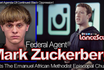 Federal Agent Mark Zuckerberg: The Reincarnation Of Dylann Roof? - The LanceScurv Show