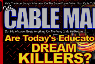 Are Today's Educators DREAM KILLERS? - The LanceScurv Show
