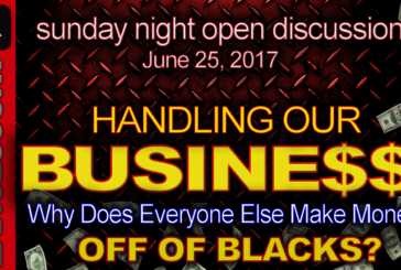 Handling Our Business: Why Does Everyone Else Make Money Off Of Blacks? - The LanceScurv Show