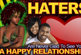 HATERS Are Never Glad To See You In A HAPPY RELATIONSHIP! - The LanceScurv Show
