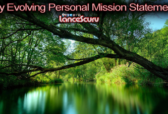 My Evolving Personal Mission Statement!