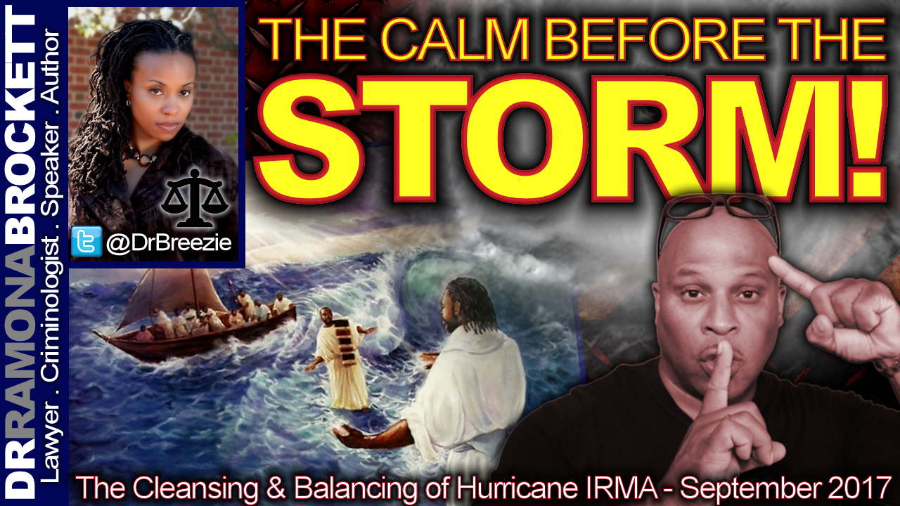 The Calm Before The Storm: The Cleansing & Balancing Of Hurricane Irma! - The LanceScurv Show