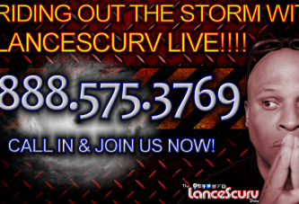 RIDING OUT THE STORM WITH LANCESCURV LIVE! - The LanceScurv Show