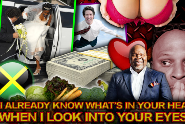 I ALREADY KNOW WHAT'S IN YOUR HEART When I Look Into Your Eyes! - The LanceScurv Show