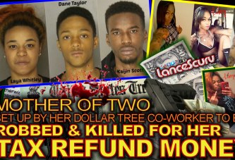 Mother Of Two Set Up By Her Dollar Tree Co-Worker To Robbed & Killed For Her Tax Refund Money!