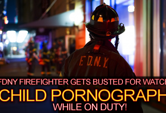 FDNY Firefighter Gets Busted For Watching CHILD PORNOGRAPHY While On Duty! - The LanceScurv Show