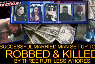 Successful Married Man Set Up To Be Robbed & Killed By Three Ruthless Whores! - The LanceScurv Show