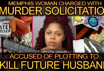 Memphis Woman Charged With MURDER SOLICITATION: Accused Of Plotting To KILL FUTURE HUSBAND!