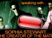 SOPHIA STEWART: THE CREATOR OF THE MATRIX! - The LanceScurv Show