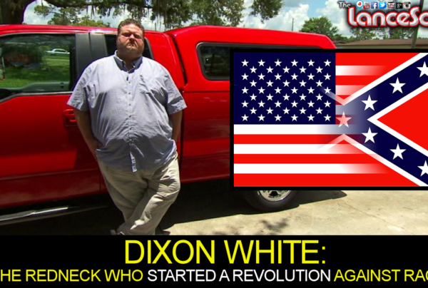 The Redneck Who Started A Revolution Against Racism! - Cynthia Harris On The LanceScurv Show