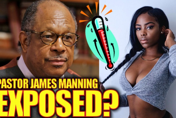 PASTOR JAMES MANNING EXPOSED? - The LanceScurv Show
