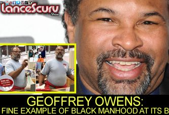 GEOFFREY OWENS: A FINE EXAMPLE OF BLACK MANHOOD AT ITS BEST! - The LanceScurv Show