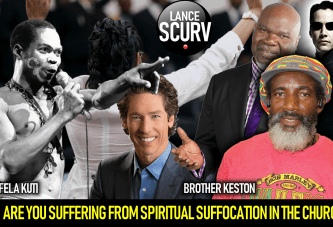 ARE YOU SUFFERING FROM SPIRITUAL SUFFOCATION IN THE CHURCH? - The LanceScurv Show