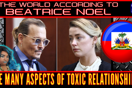 THE MANY ASPECTS OF TOXIC RELATIONSHIPS! - THE WORLD ACCORDING TO BEATRICE NOEL