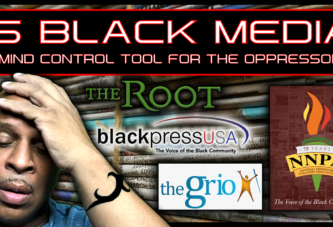 IS BLACK MEDIA A MIND CONTROL TOOL FOR THE OPPRESSOR?