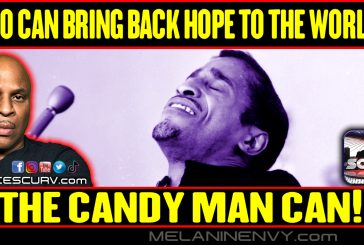 WHO CAN BRING HOPE BACK INTO THE WORLD? THE CANDY MAN CAN! | LANCESCURV