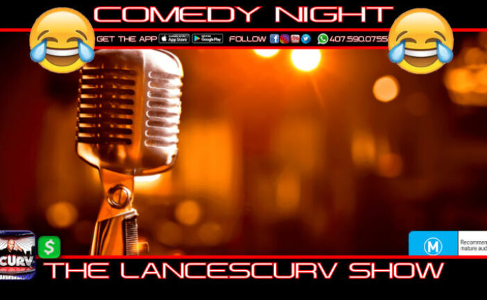 COMEDY NIGHT UNCENSORED: NOT FOR THE FAINT OF HEART OR ANAL RETENTIVE!