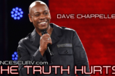 DAVE CHAPPELLE: THE TRUTH HURTS!
