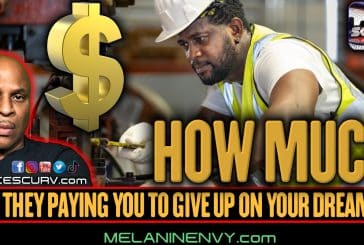 HOW MUCH ARE THEY PAYING YOU TO GIVE UP ON YOUR DREAMS? | LANCESCURV