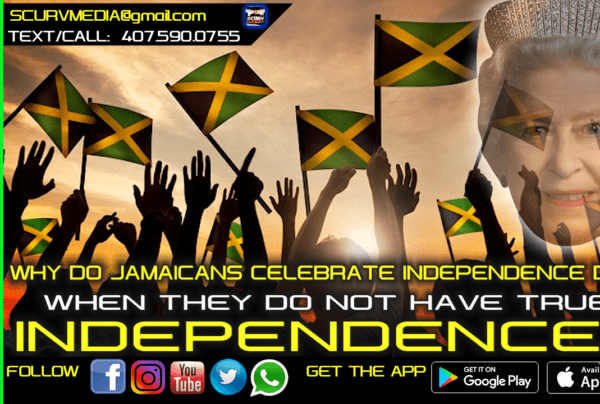 WHY DO JAMAICANS CELEBRATE INDEPENDENCE DAY WHEN THEY DO NOT HAVE TRUE INDEPENDENCE?