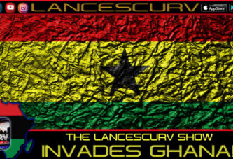 The LanceScurv Show Invades Ghana!