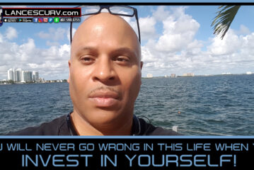 YOU WILL NEVER GO WRONG IN THIS LIFE WHEN YOU INVEST IN YOURSELF!