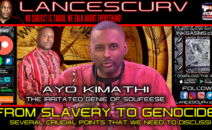 THE IRRITATED GENIE RAW & UNCUT | THE LANCESCURV SHOW | PODCAST EPISODE 5 | APRIL 1, 2022