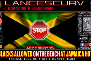 NO BLACKS ALLOWED ON THE BEACH AT JAMAICA HOTEL: PLEASE TELL ME THAT THIS ISN'T REAL!