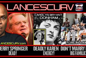 JERRY SPRINGER DEAD! | DEADLY KAREN ENERGY | TOXIC IN-LAWS | LANCESCURV LIVE