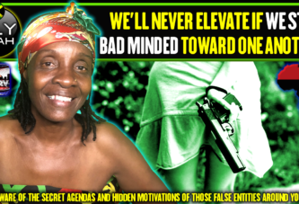 WE’LL NEVER ELEVATE IF WE STAY BAD MINDED TOWARD ONE ANOTHER! - LILYFIYAH