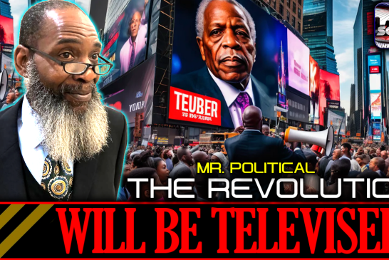 THE REVOLUTION WILL BE TELEVISED! | MR. POLITICAL