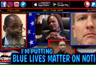 IM PUTTING BLUE LIVES MATTER ON HOLD! - MR POLITICAL
