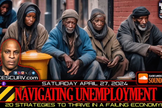 NAVIGATING UNEMPLOYMENT: 20 STRATEGIES TO THRIVE IN A FAILING ECONOMY!