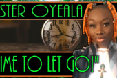 TIME TO LET GO! | SISTER OYEALA