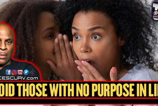 AVOID THOSE WITH NO PURPOSE IN LIFE! | LANCESCURV