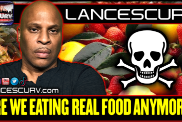 ARE WE EATING REAL FOOD ANYMORE? | LANCESCURV