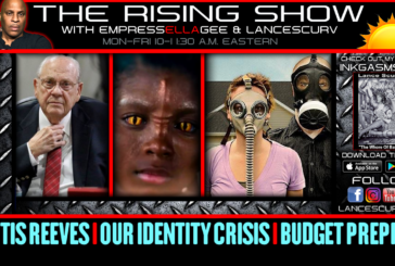 CURTIS REEVES | OUR IDENTITY CRISIS | BUDGET PREPPING - THE RISING SHOW