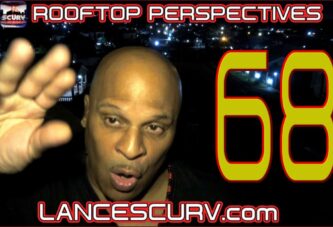 YOUR PERPETUAL MOTIVATION WILL ALWAYS IRRITATE THE DO NOTHINGS! - ROOFTOP PERSPECTIVES # 68