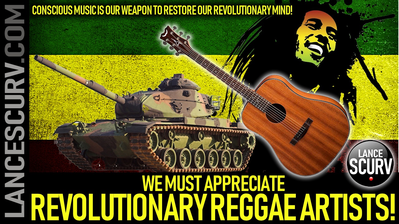 CONSCIOUS MUSIC IS OUR WEAPON TO RESTORE OUR REVOLUTIONARY MIND! - The LanceScurv Show