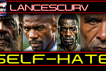 WILL THE BLACK COMMUNITY EVER RID ITSELF OF SELF HATE? | LANCESCURV LIVE