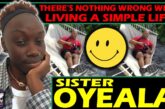 THERES NOTHING WRONG WITH LIVING A SIMPLE LIFE! | OYEALA