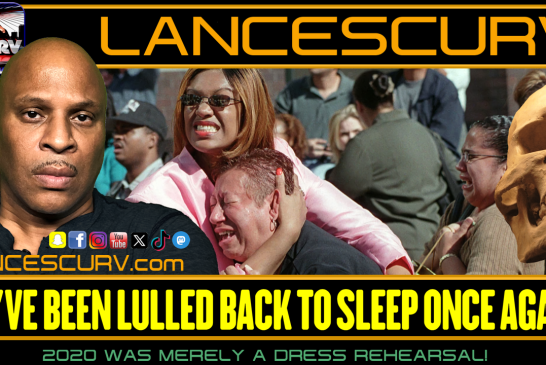 WE'VE BEEN LULLED BACK TO SLEEP ONCE AGAIN: 2020 WAS MERELY A DRESS REHEARSAL! | LANCESCURV