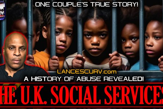 A HISTORY OF ABUSE REVEALED: THE U.K. SOCIAL SERVICES!