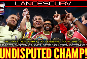 THIS RACIST SYSTEM CANNOT STOP YOU FROM BECOMING THE UNDISPUTED CHAMP!