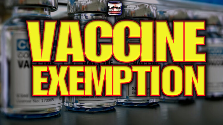 VACCINE EXEMPTION